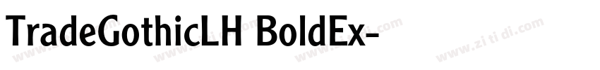 TradeGothicLH BoldEx字体转换